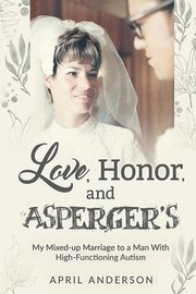 Love, Honor, and Asperger's