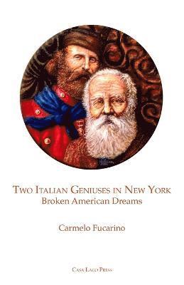 Carmelo Fucarino, Anthny Julian Tamburri - Two Italian Geniuses in New York, Häftad