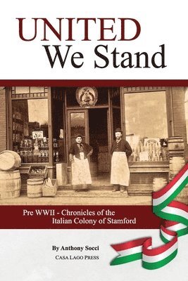Anthony Socci - United We Stand, Häftad
