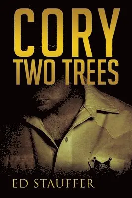 Ed Stauffer - Cory Two Trees, Häftad. Tillgänglighet: Lägg i varukorg