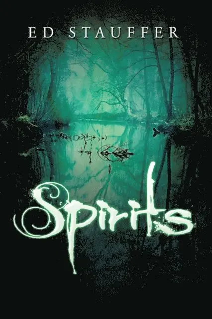 Ed Stauffer - Spirits, E-bok. Tillgänglighet: Lägg i varukorg