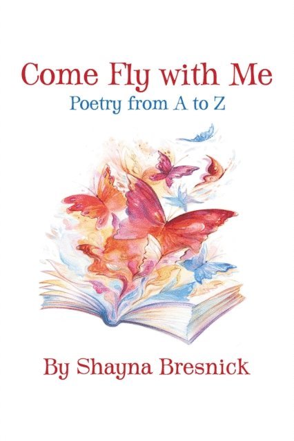 Shayna Bresnick - Come Fly with Me, E-bok