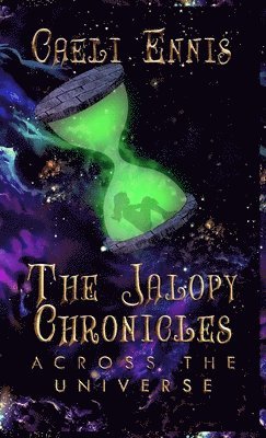 Caeli Ennis - Jalopy Chronicles, Inbunden