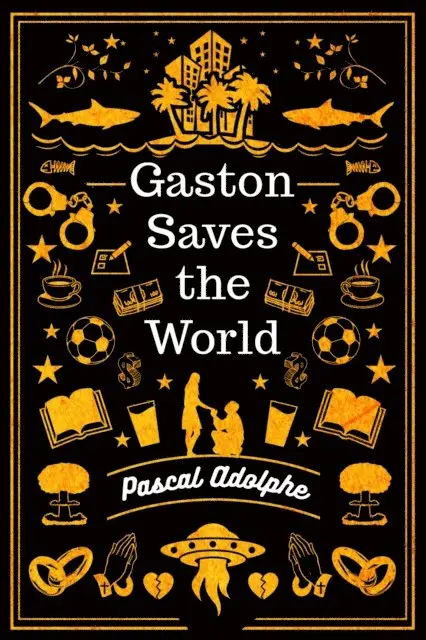 Pascal Adolphe - Gaston Saves the World, E-bok. Tillgänglighet: Lägg i varukorg