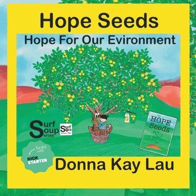 Donna Kay Lau, Donna Kay Lau - Hope Seeds, Häftad