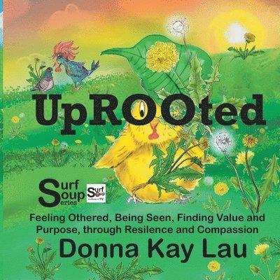 Donna Kay Lau, Donna Kay Lau - Uprooted, Häftad