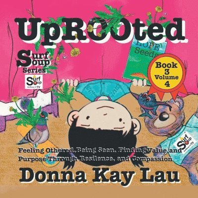 Donna Kay Lau, Donna Kay Lau - Uprooted, Häftad. Tillgänglighet: Lägg i varukorg