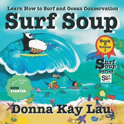 Donna Kay Lau, Donna Kay Lau - Surf Soup, Häftad