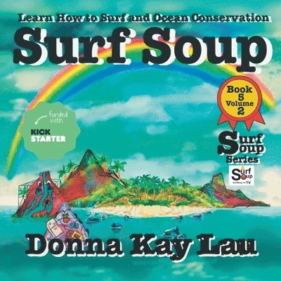Donna Kay Lau, Donna Kay Lau - Surf Soup, Häftad