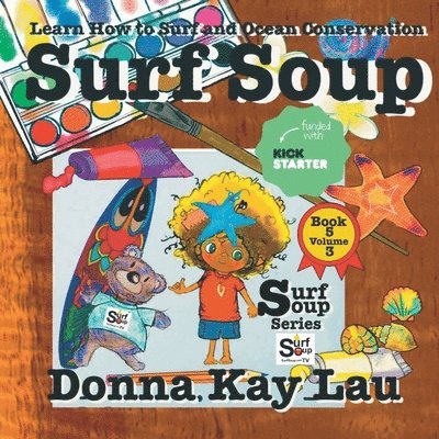 Donna Kay Lau, Donna Kay Lau - Surf Soup, Häftad