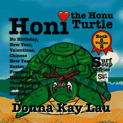 Donna Kay Lau, Donna Kay Lau - Honi the Honu Turtle, Häftad