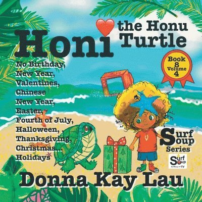 Donna Kay Lau, Donna Kay Lau - Honi the Honu Turtle, Häftad