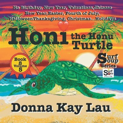 Donna Kay Lau, Donna Kay Lau - Honi The Honu Turtle, Häftad