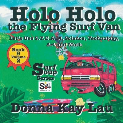 Donna Kay Lau, Donna Kay Lau, Kay Lau, Donna - Holo Holo the Flying Surf Van, Häftad