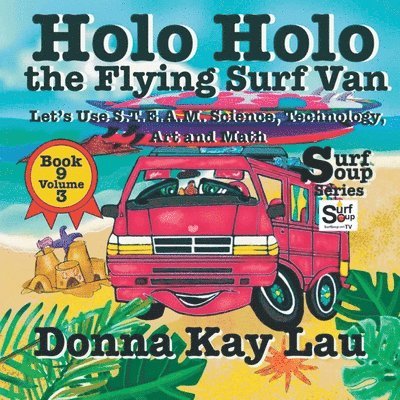 Donna Kay Lau, Donna Kay Lau - Holo Holo the Flying Surf Van, Häftad