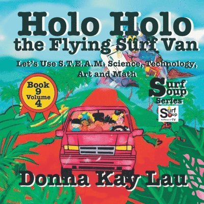 Donna Kay Lau, Donna Kay Lau - Holo Holo the Flying Surf Van, Häftad