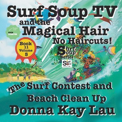 Donna Kay Lau, Donna Kay Lau - Surf Soup TV and the Magical Hair, Häftad