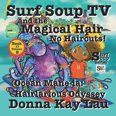 Donna Kay Lau, Donna Kay Lau - Surf Soup TV and the Magical Hair, Häftad