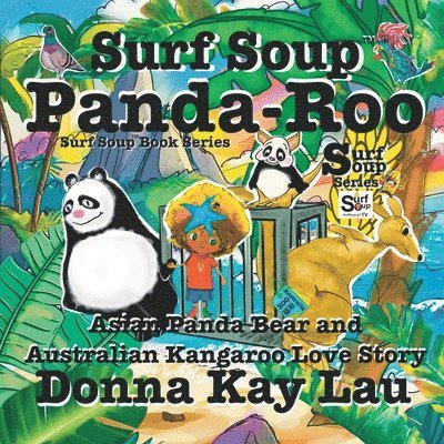 Donna Kay Lau, Donna Kay Lau - Surf Soup Panda-Roo, Häftad