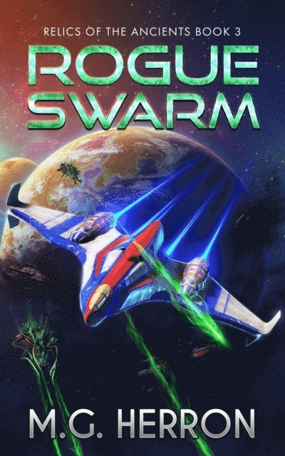 M.G. Herron - Rogue Swarm, E-bok. Tillgänglighet: Lägg i varukorg