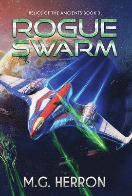 M G Herron - Rogue Swarm, Inbunden. Tillgänglighet: Lägg i varukorg