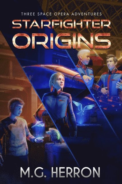 M.G. Herron - Starfighter Origins, E-bok. Tillgänglighet: Lägg i varukorg
