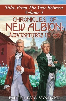 C Vandyke - Chronicles of New Albion, Häftad