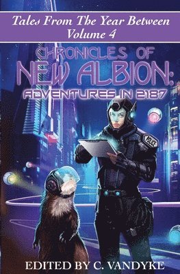 C Vandyke - Chronicles of New Albion, Häftad