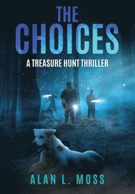 Alan L Moss - Choices, Inbunden