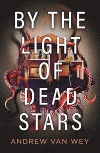 By the Light of Dead Stars