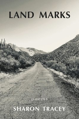 Sharon Tracey - Land Marks, Häftad