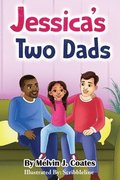 Jessica's Two Dads