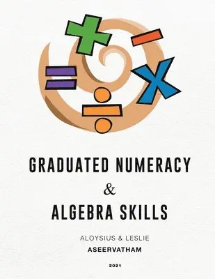 Aloysius Aseervatham - Graduated Numeracy and Algebra Skills, Häftad. Tillgänglighet: Tillfälligt slut