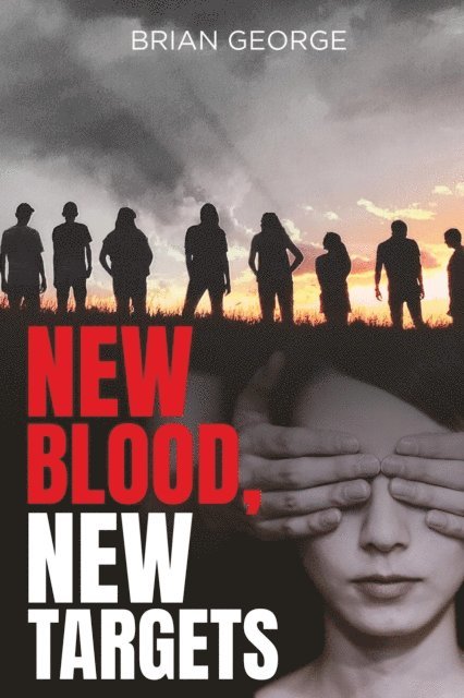 Brian George - New Blood, New Targets, E-bok