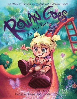 Alison Baldonado, Michelle Lewis - Rowan Goes to the Park, Häftad