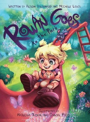Alison Baldonado, Michelle Lewis - Rowan Goes to the Park, Inbunden