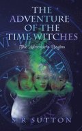 Adventures of the Time Witches