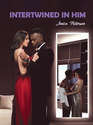 Jonica Patterson - Intertwined In Him, Häftad