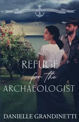 Danielle Grandinetti - Refuge for the Archaeologist, Häftad. Tillgänglighet: Lägg i varukorg