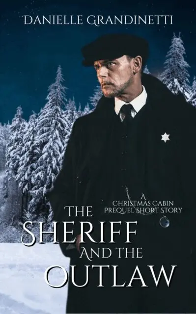 Danielle Grandinetti - Sheriff and the Outlaw, E-bok. Tillgänglighet: Lägg i varukorg
