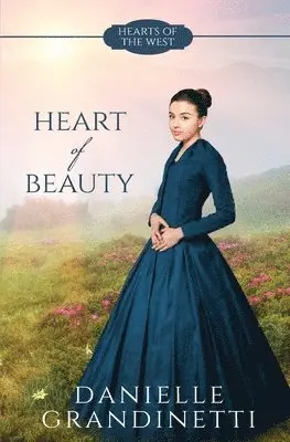 Danielle Grandinetti - Heart of Beauty, Häftad. Tillgänglighet: Lägg i varukorg