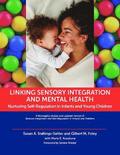 Linking Sensory Integration and Mental Health