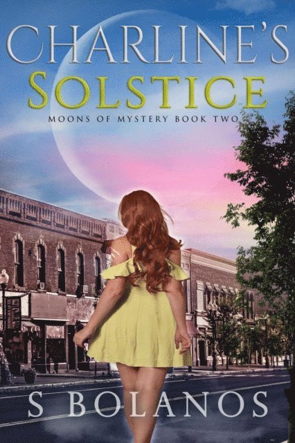 S Bolanos - Charline's Solstice, E-bok