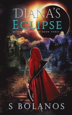 S Bolanos - Diana's Eclipse, Häftad. Tillgänglighet: Lägg i varukorg