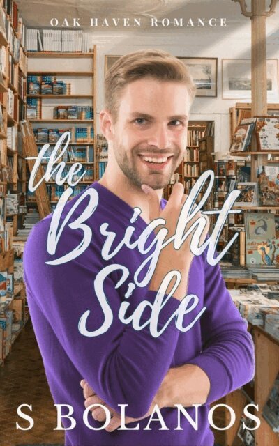 S Bolanos - Bright Side, E-bok
