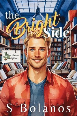 S Bolanos - Bright Side, Häftad