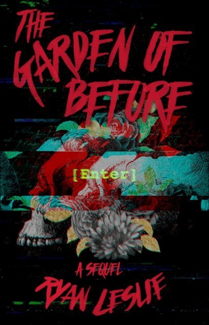 Ryan Leslie - Garden of Before, E-bok