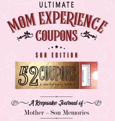 Joy Holiday Family - Ultimate Mom Experience Coupons - Son Edition, Inbunden