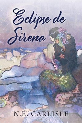N E Carlisle - Eclipse de Sirena, Häftad