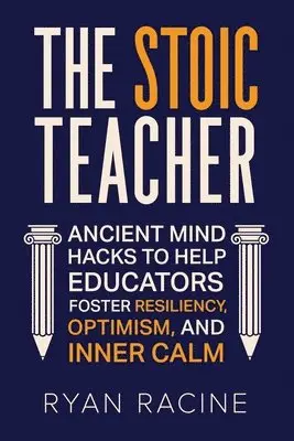 Ryan Racine - Stoic Teacher, Häftad. Tillgänglighet: Lägg i varukorg